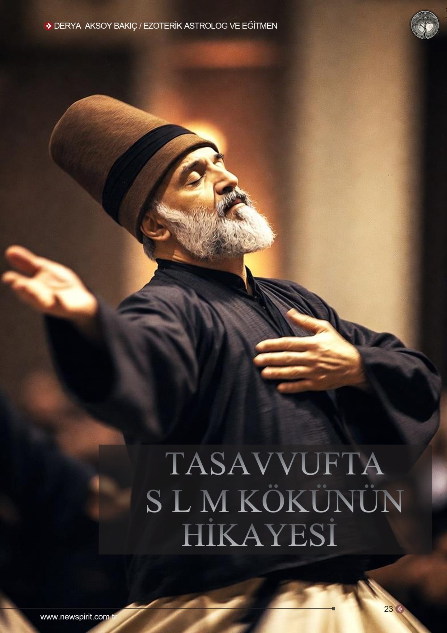 Tasavvufta S-L-M Kökünün Hikayesi 
